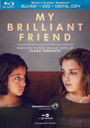 Моя гениальная подруга: Сезон 1 фильм 2018